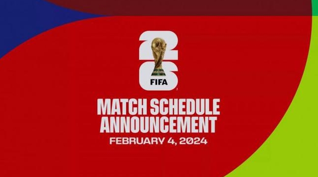 2026年美加墨世界杯赛程将于2月5日凌晨4点公布