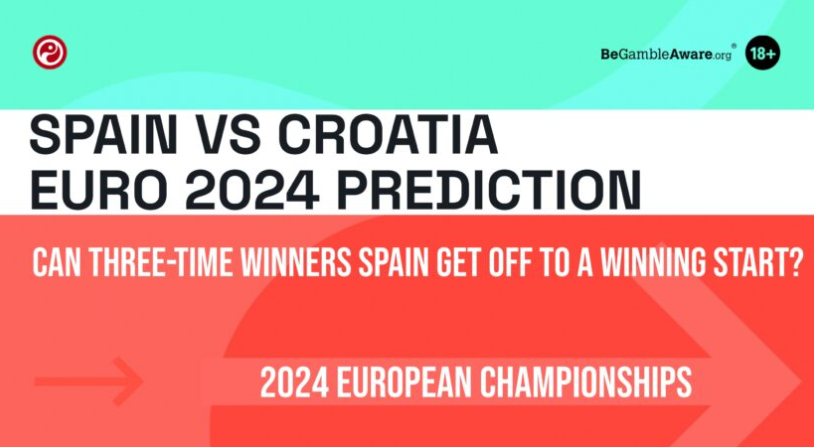 2024 年欧洲杯预测：西班牙 vs 克罗地亚 两届冠军西班牙能否取得开门红？