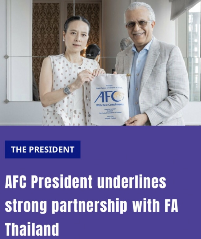 亚足联主席萨勒曼赞扬泰国足球进步，感谢其对亚洲足球的贡献